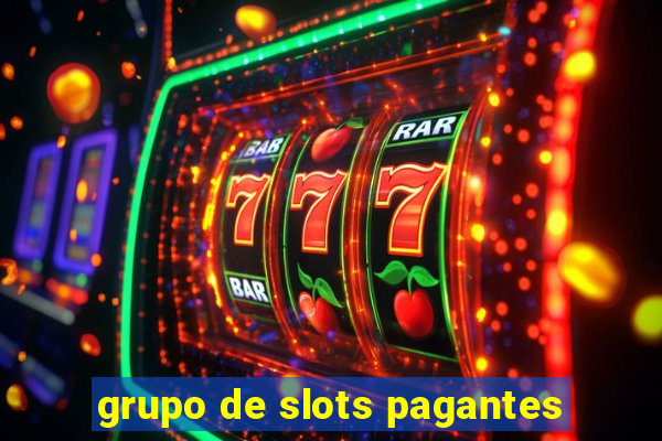 grupo de slots pagantes